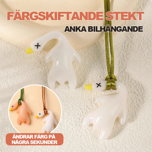 Färgskiftande stekt anka bilhängande🐤